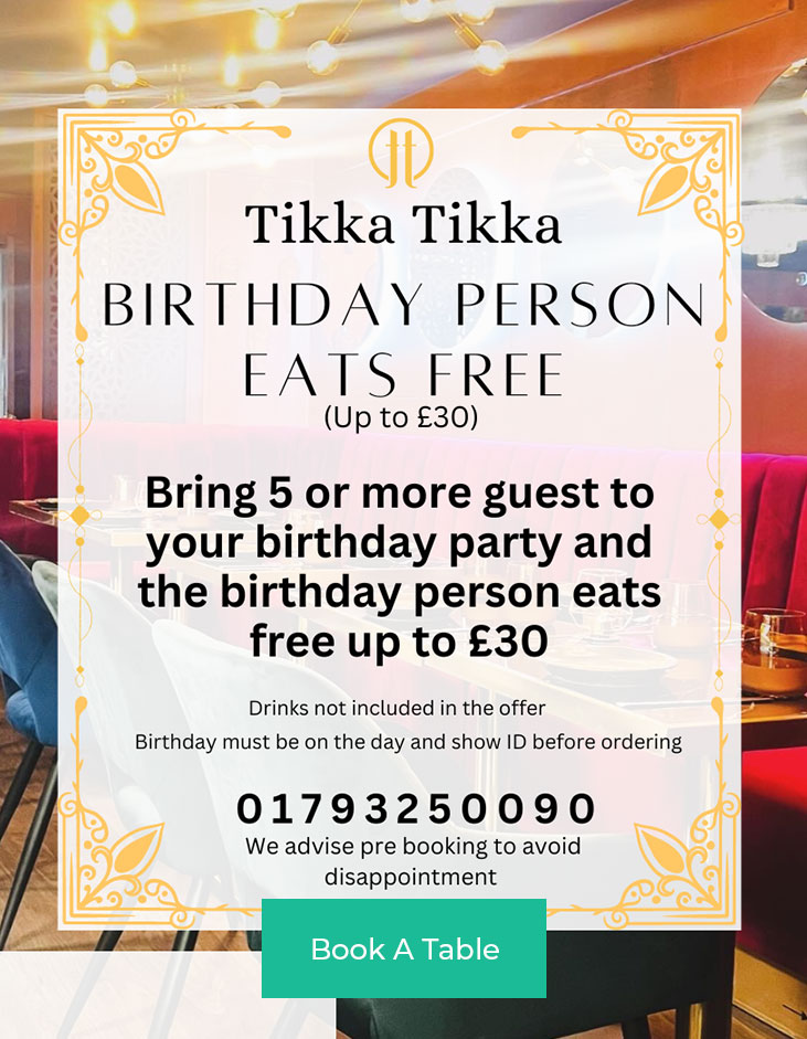 Birthday offer at Tikka Tikka